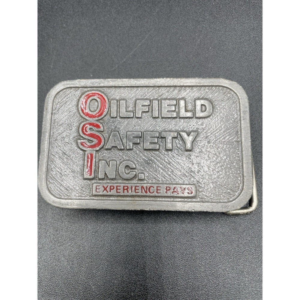 Vintage Oilfield Safety Inc Belt Buckle OSI "Experience Pays" 3.2"x2" USA